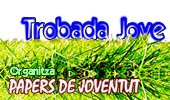 Trobada Jove-http://trobadajove.diomira.net-12, 13 i 14 d'octubre de 2007
